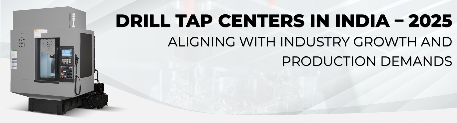 Drill Tap Centers in India