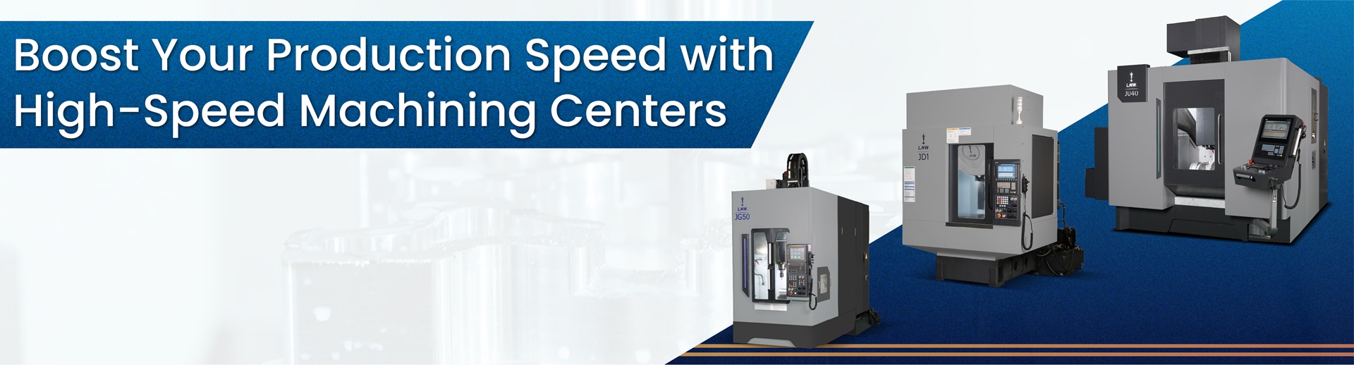 High-Speed CNC Machining Centers